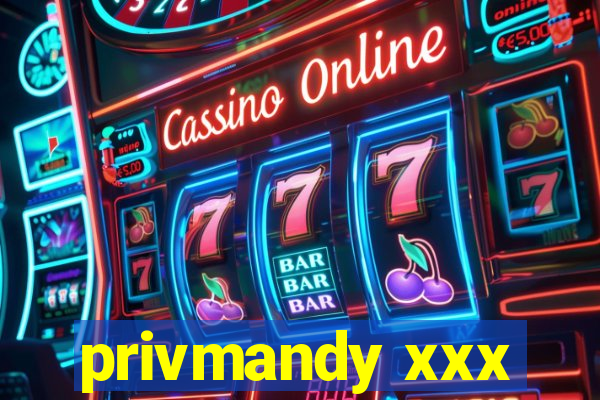 privmandy xxx